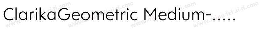 ClarikaGeometric Medium字体转换